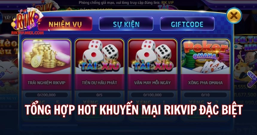 Danh sách HOT khuyến mại Rikvip đặc biệt